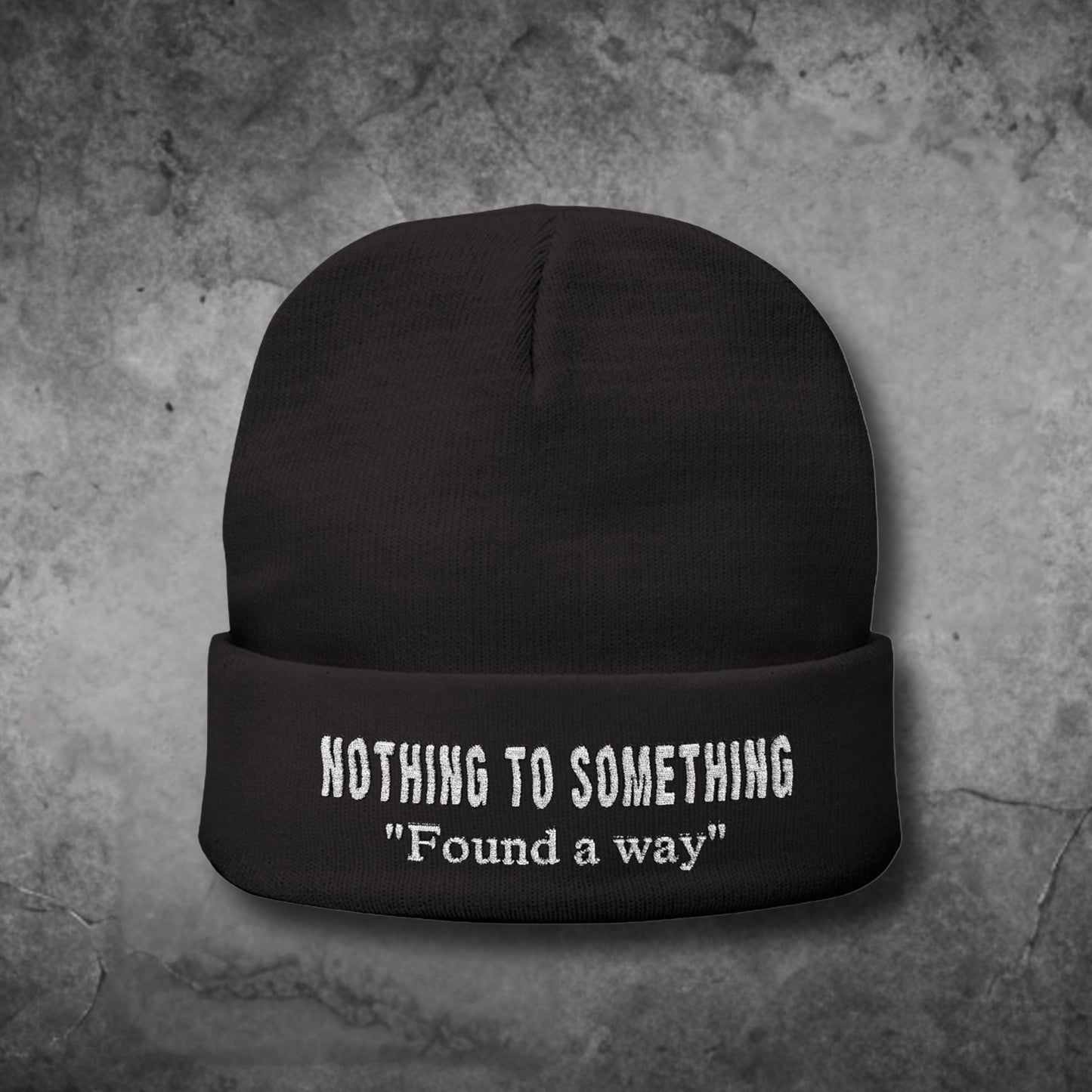 “Found a Way” Embroidered Beanie